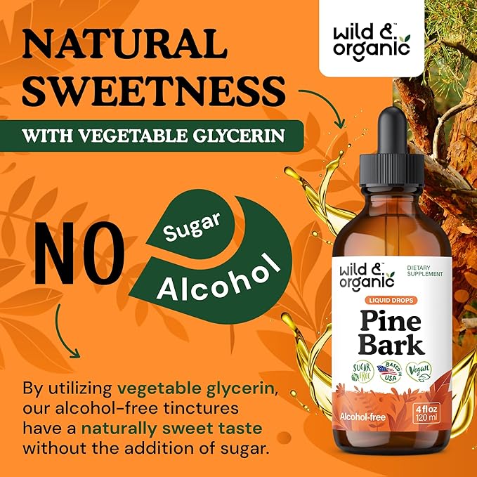 Wild & Organic Pine Bark Drops - Antioxidant Support - French Maritime Pine Bark Extract Tincture - 5-Month Supply - Pinus Pinaster Supplement - Vegan, Sugar & Alcohol-Free - 4 fl oz