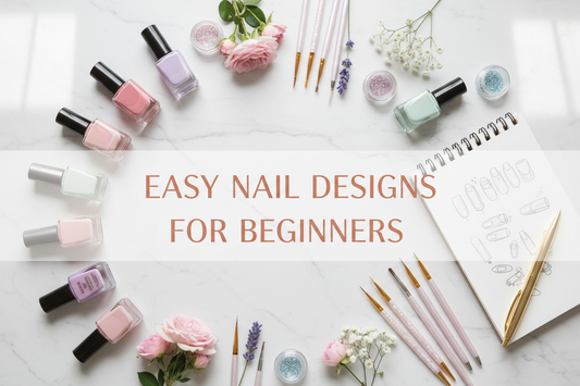 Easy Nail Designs for Beginners